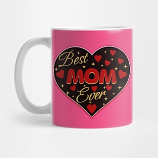 Best Mom Ever Mug